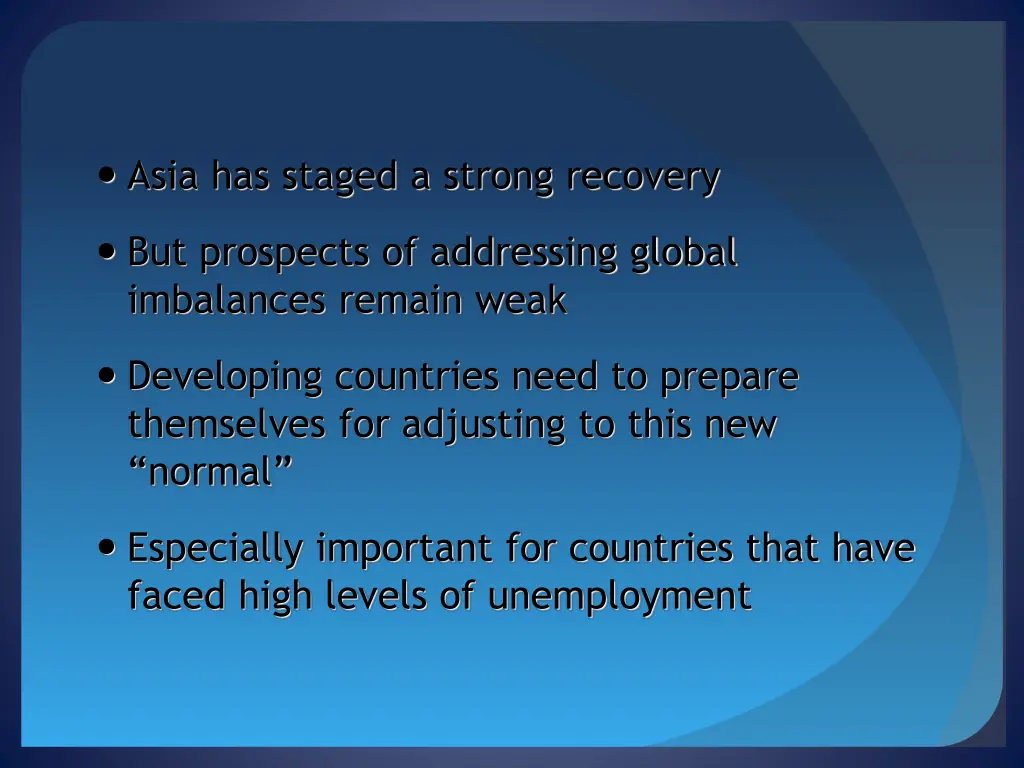 asia has staged a strong recovery