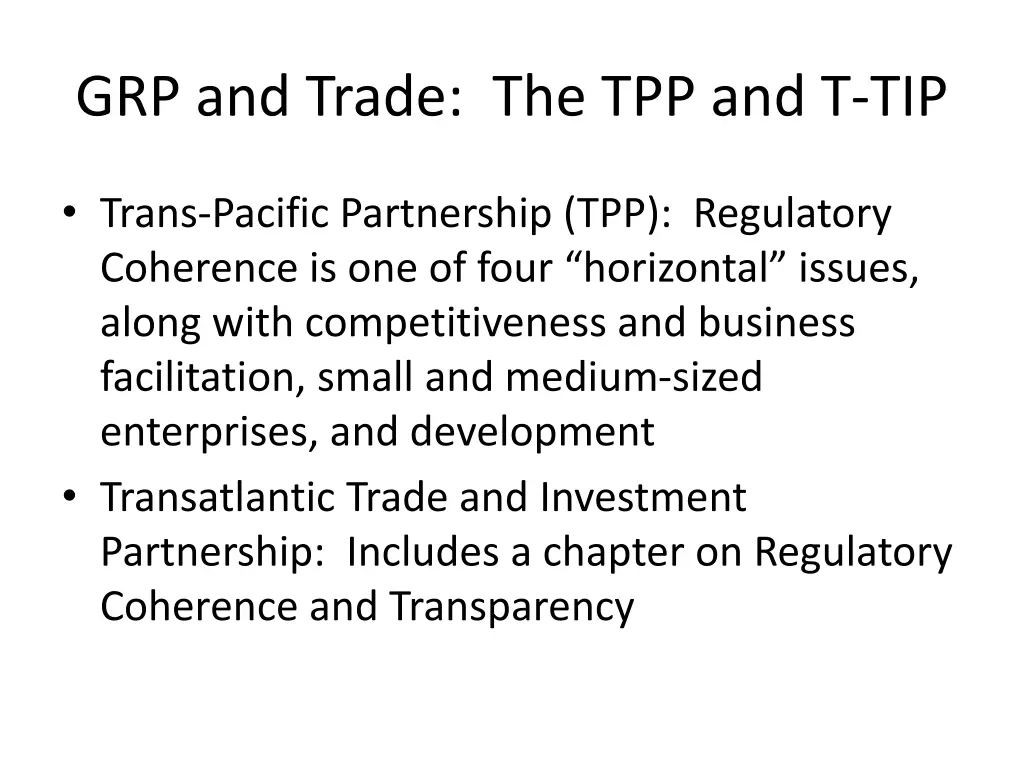 grp and trade the tpp and t tip