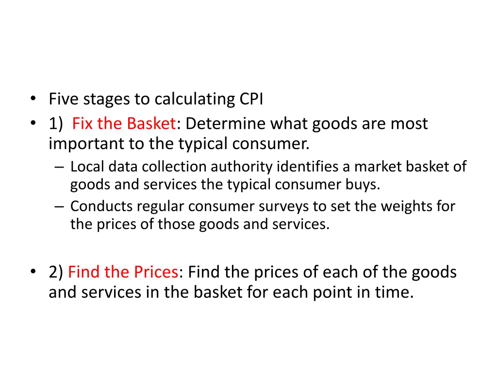 five stages to calculating cpi 1 fix the basket