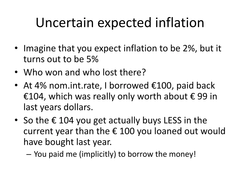 uncertain expected inflation 1