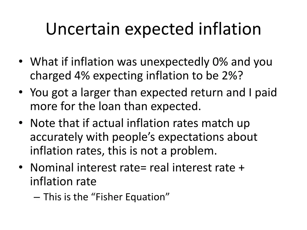 uncertain expected inflation 2