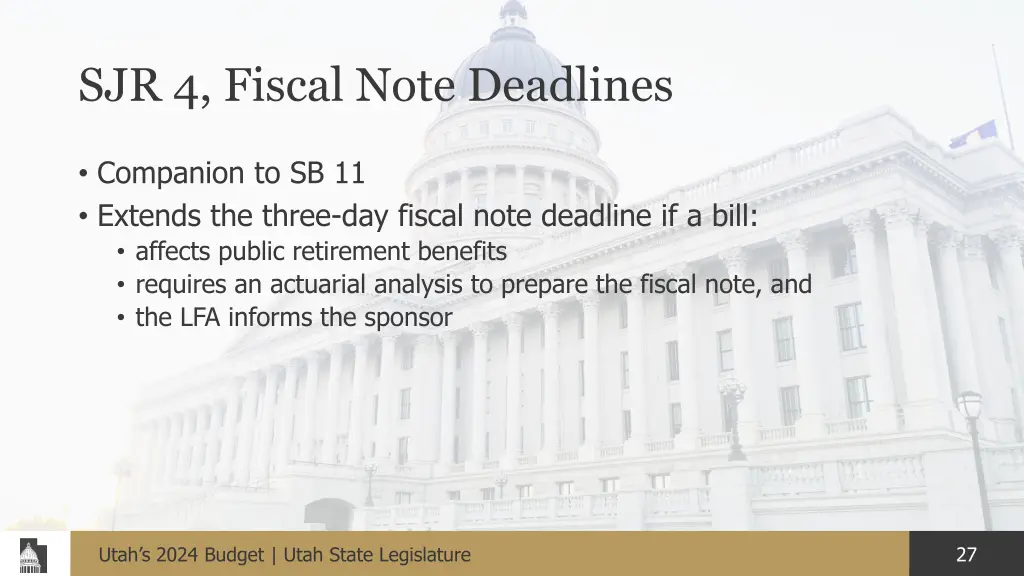 sjr 4 fiscal note deadlines