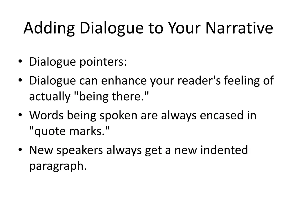 adding dialogue to your narrative