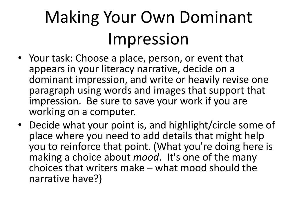 making your own dominant impression your task