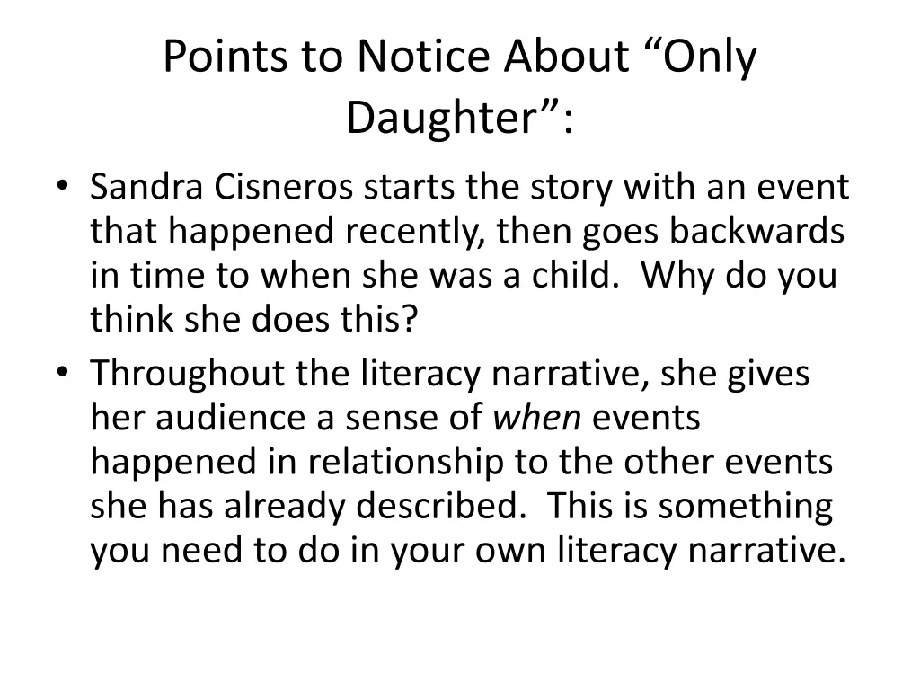 points to notice about only daughter sandra