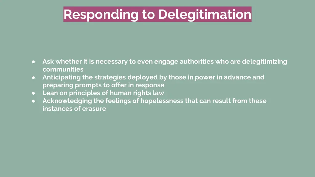 responding to delegitimation