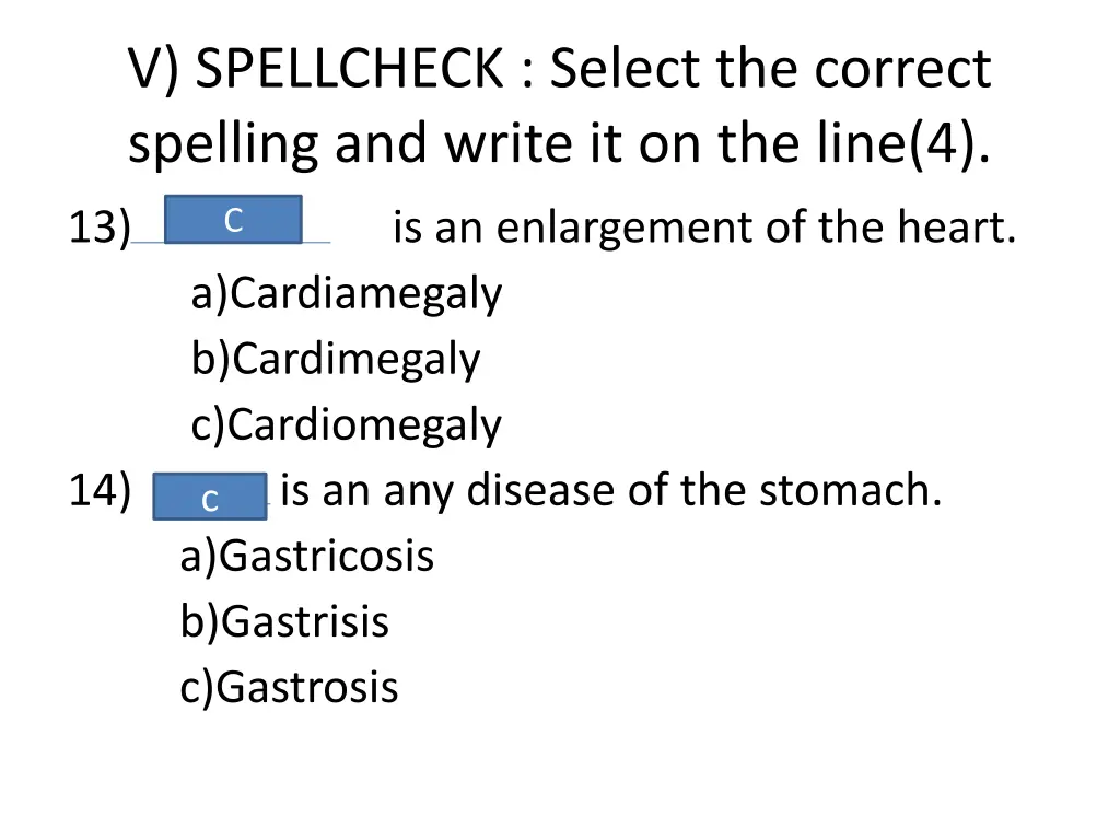 v spellcheck select the correct spelling 6