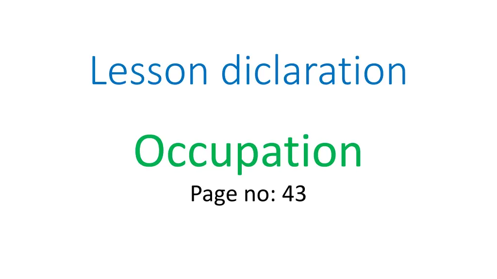 lesson diclaration