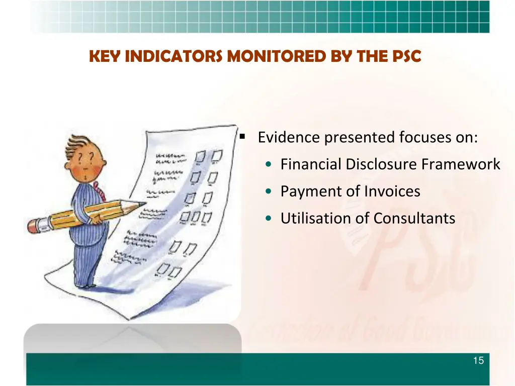 key indicators monitored by the psc