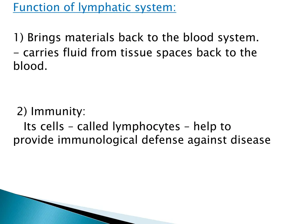 function of lymphatic system