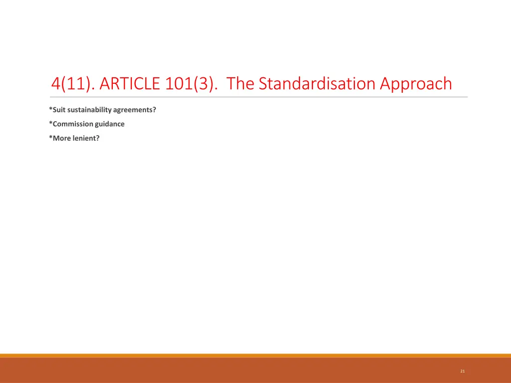 4 11 article 101 3 the standardisation approach