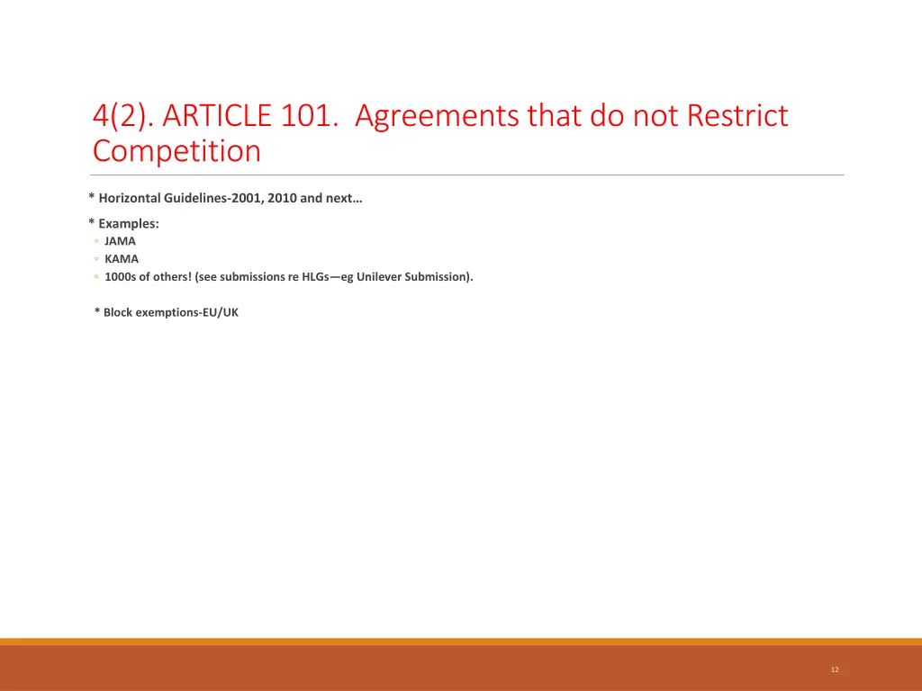 4 2 article 101 agreements that do not restrict