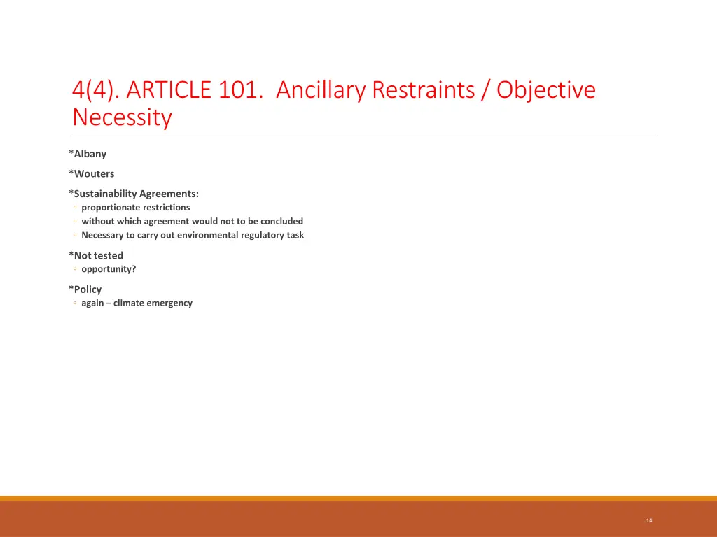 4 4 article 101 ancillary restraints objective