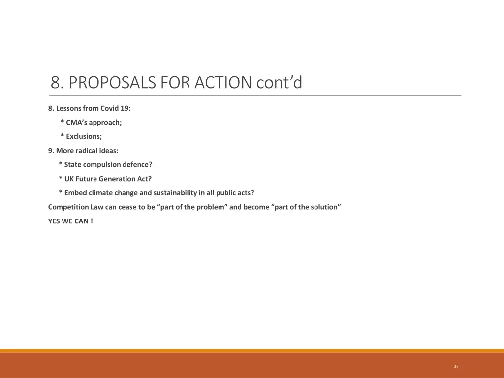 8 proposals for action cont d