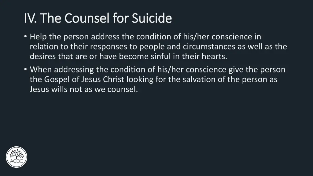 iv the counsel for suicide iv the counsel 2