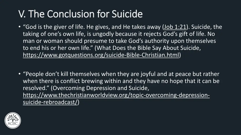 v the conclusion for suicide v the conclusion