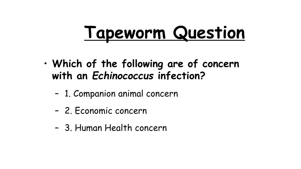 tapeworm question 4