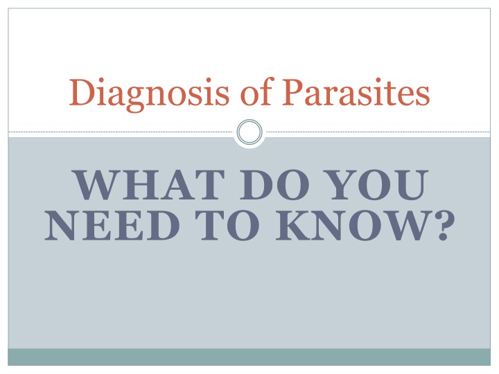 diagnosis of parasites