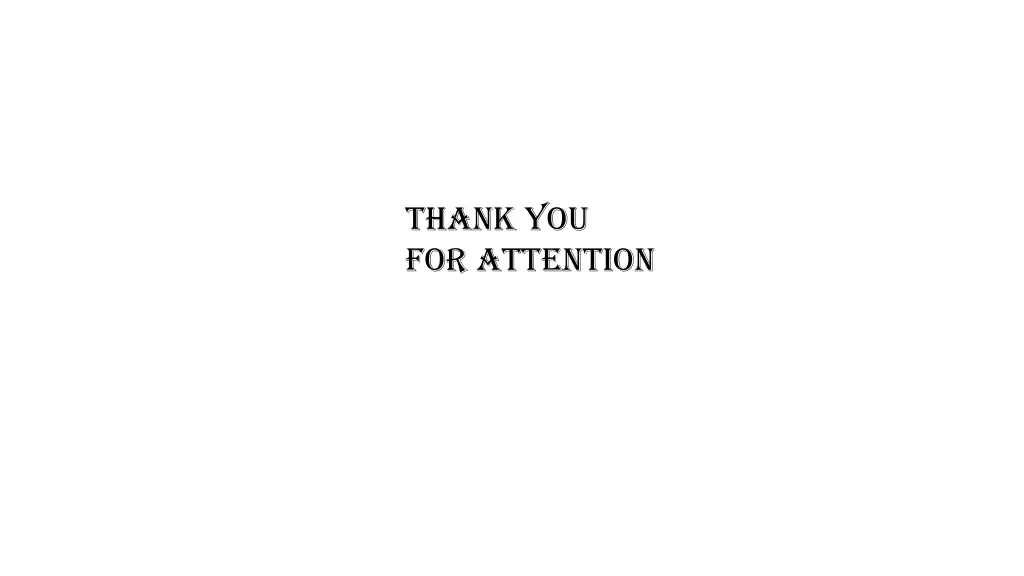 thank you for attention