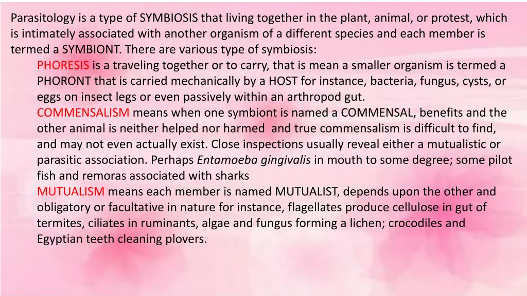 parasitology is a type of symbiosis that living