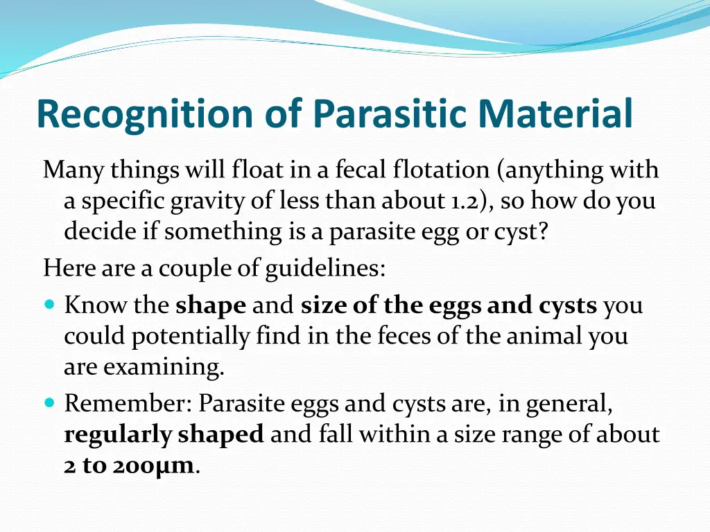 recognition of parasitic material