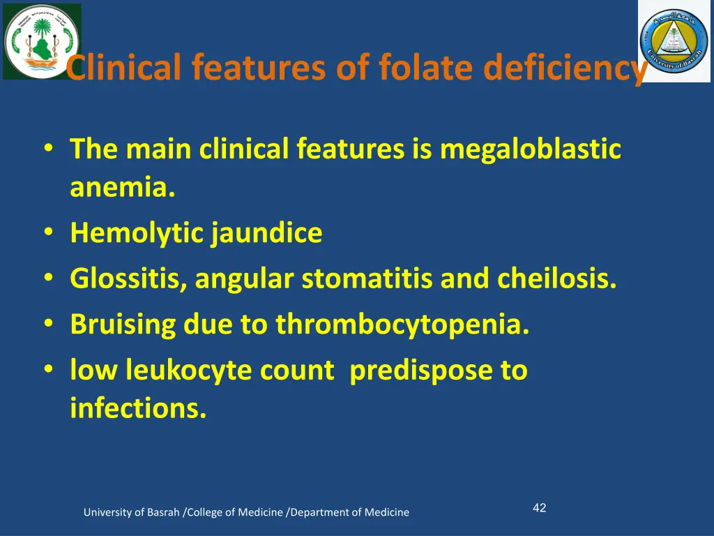 clinical features of folate deficiency