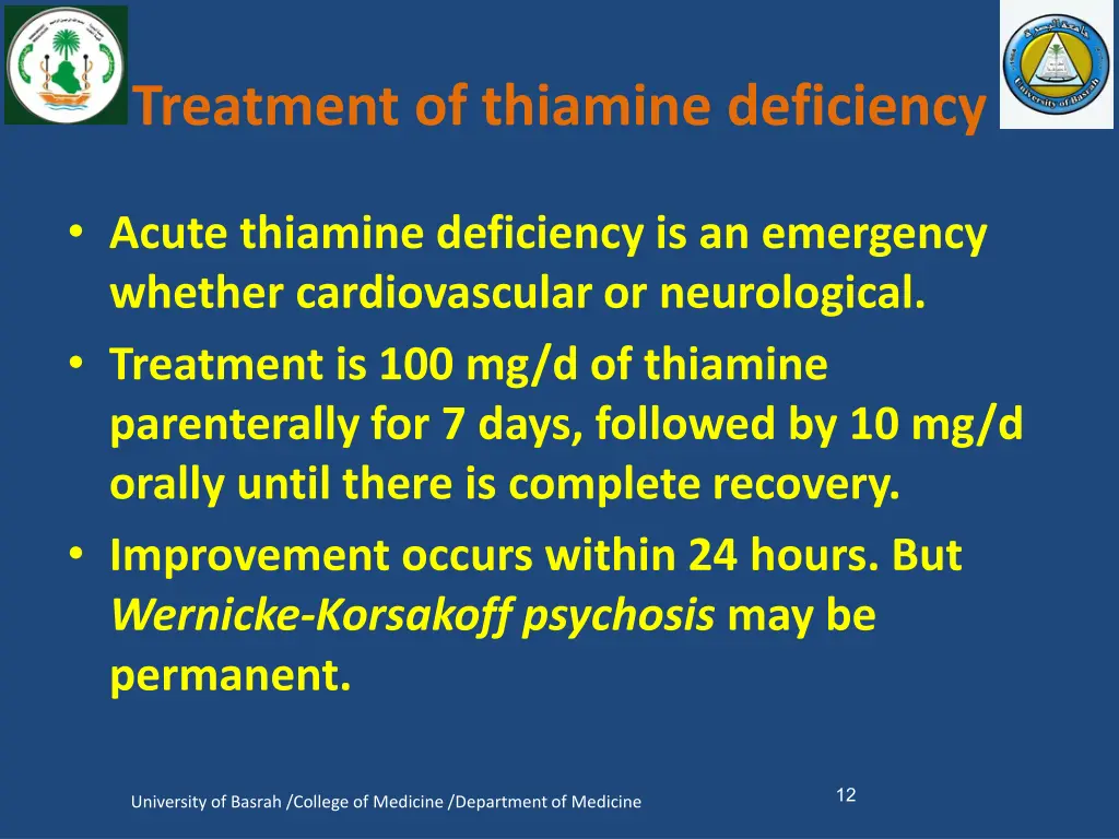 treatment of thiamine deficiency