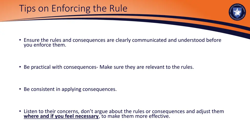 tips on enforcing the rule