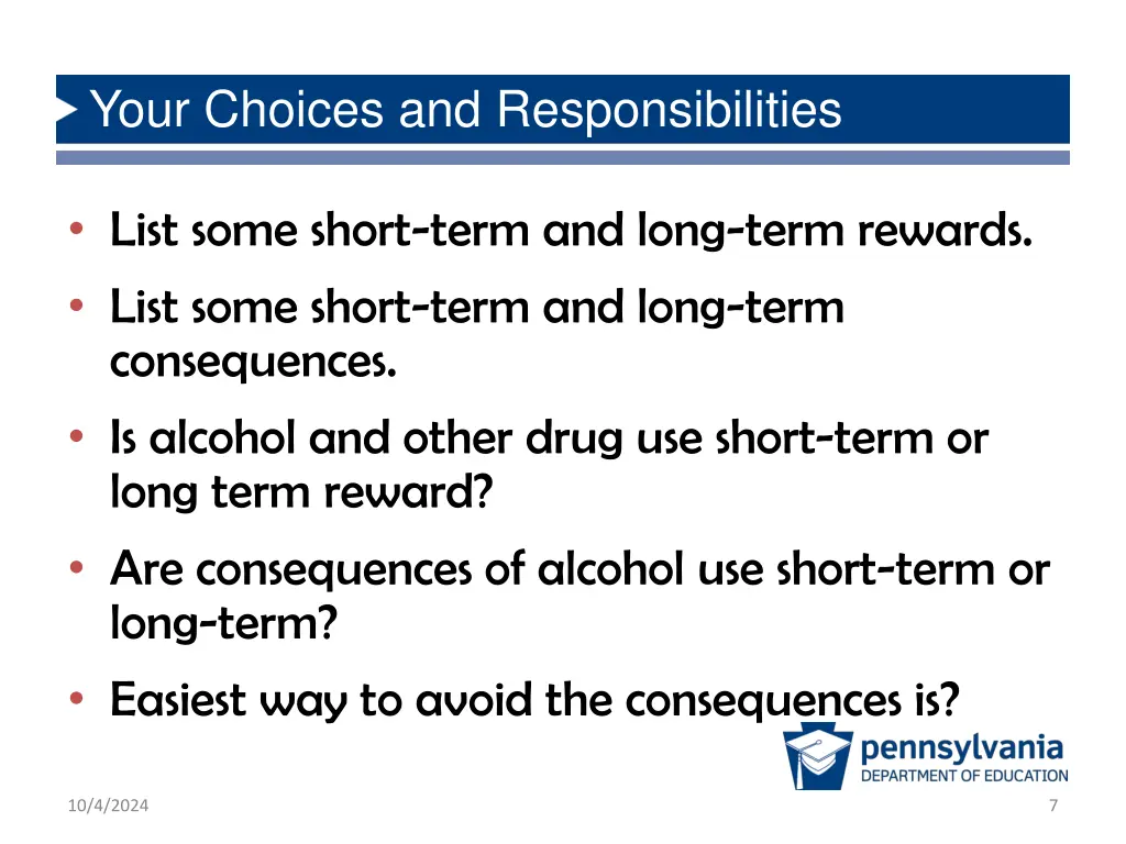 your choices and responsibilities