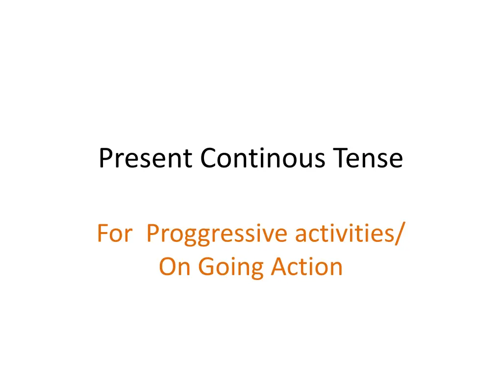 present continous tense