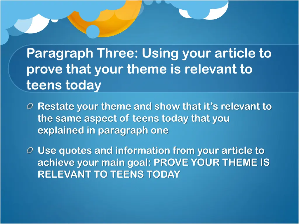 paragraph three using your article to prove that