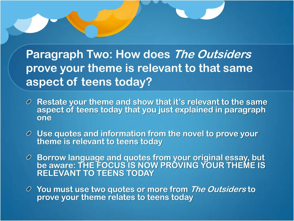 paragraph two how does the outsiders prove your