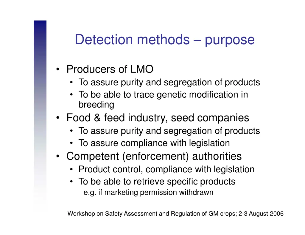 detection methods purpose