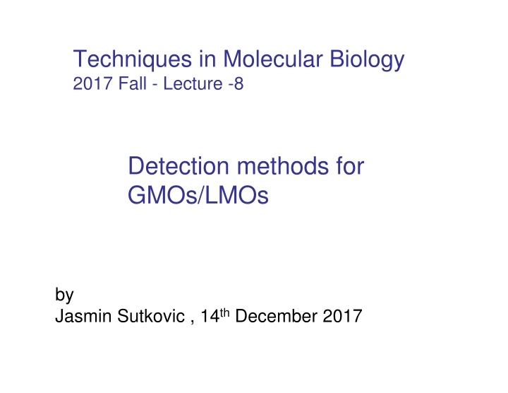 techniques in molecular biology 2017 fall lecture