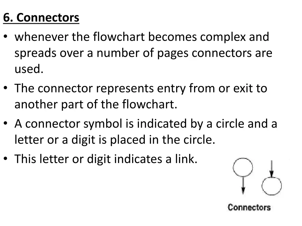 6 connectors whenever the flowchart becomes