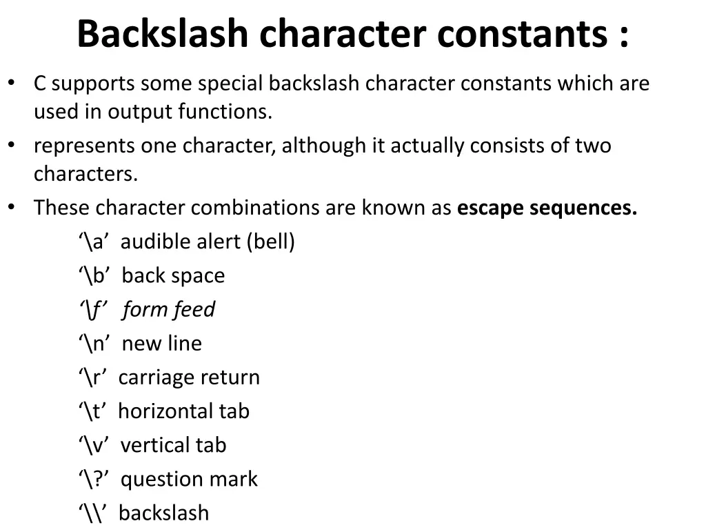 backslash character constants c supports some