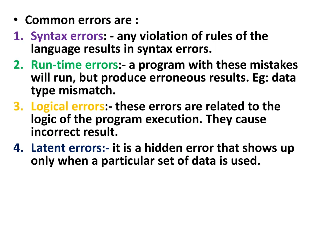 common errors are 1 syntax errors any violation