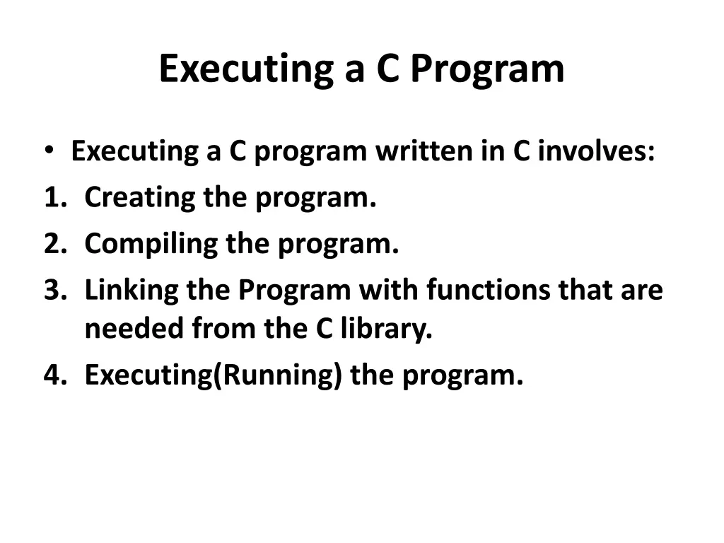 executing a c program