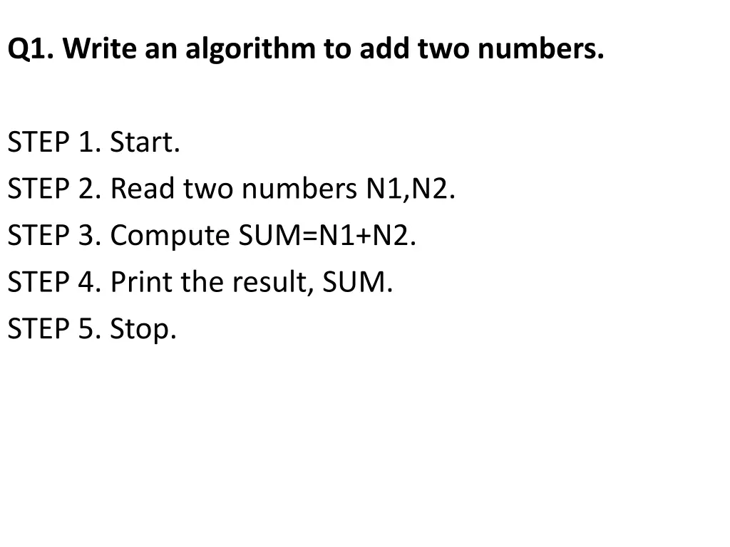 q1 write an algorithm to add two numbers 1