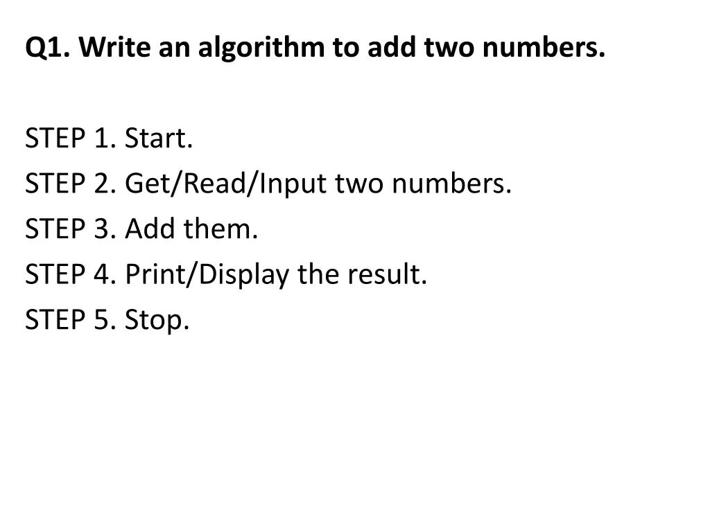 q1 write an algorithm to add two numbers