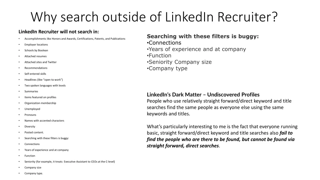 why search outside of linkedin recruiter