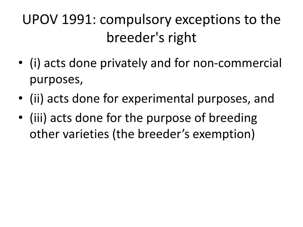 upov 1991 compulsory exceptions to the breeder