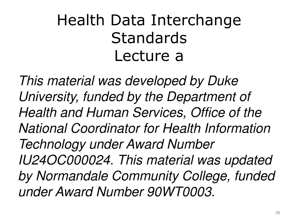 health data interchange standards lecture a