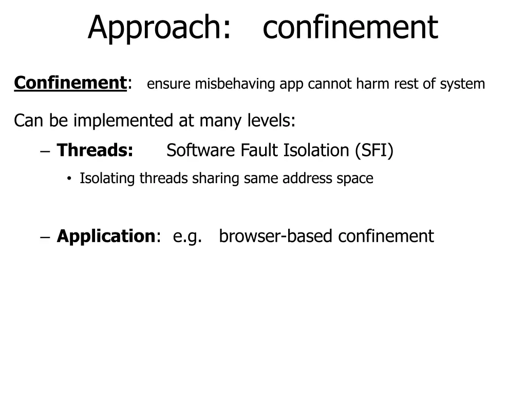 approach confinement 3