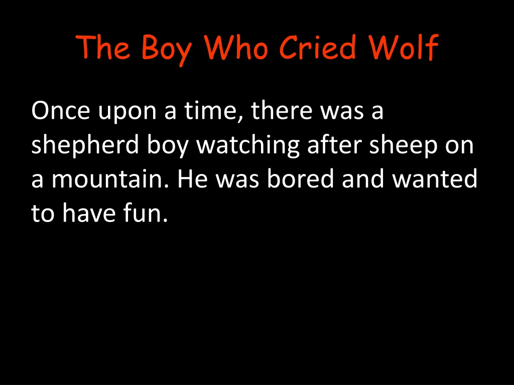 the boy who cried wolf