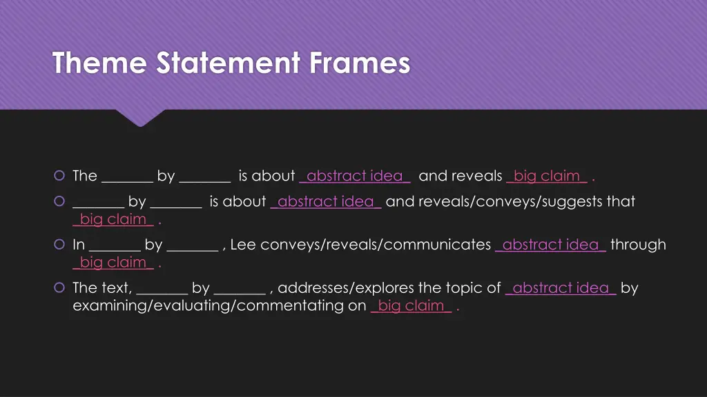 theme statement frames