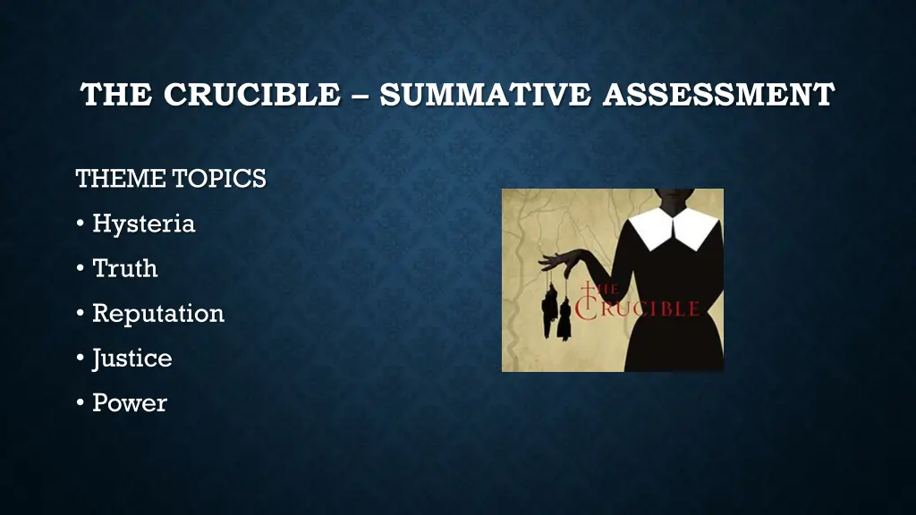 the crucible summative assessment 2