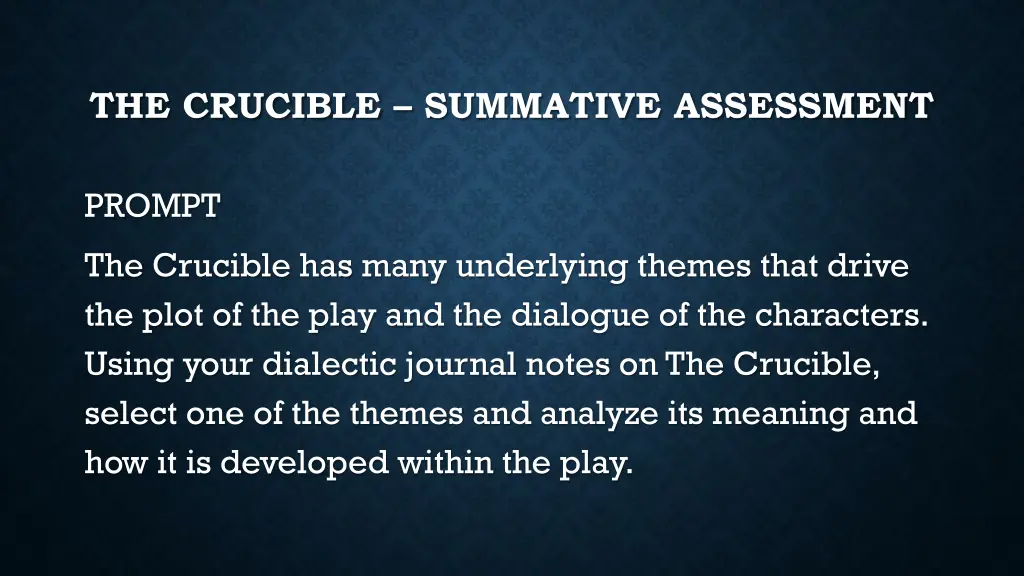 the crucible summative assessment