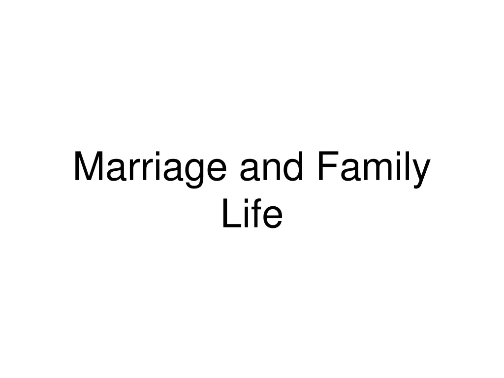 marriage and family life