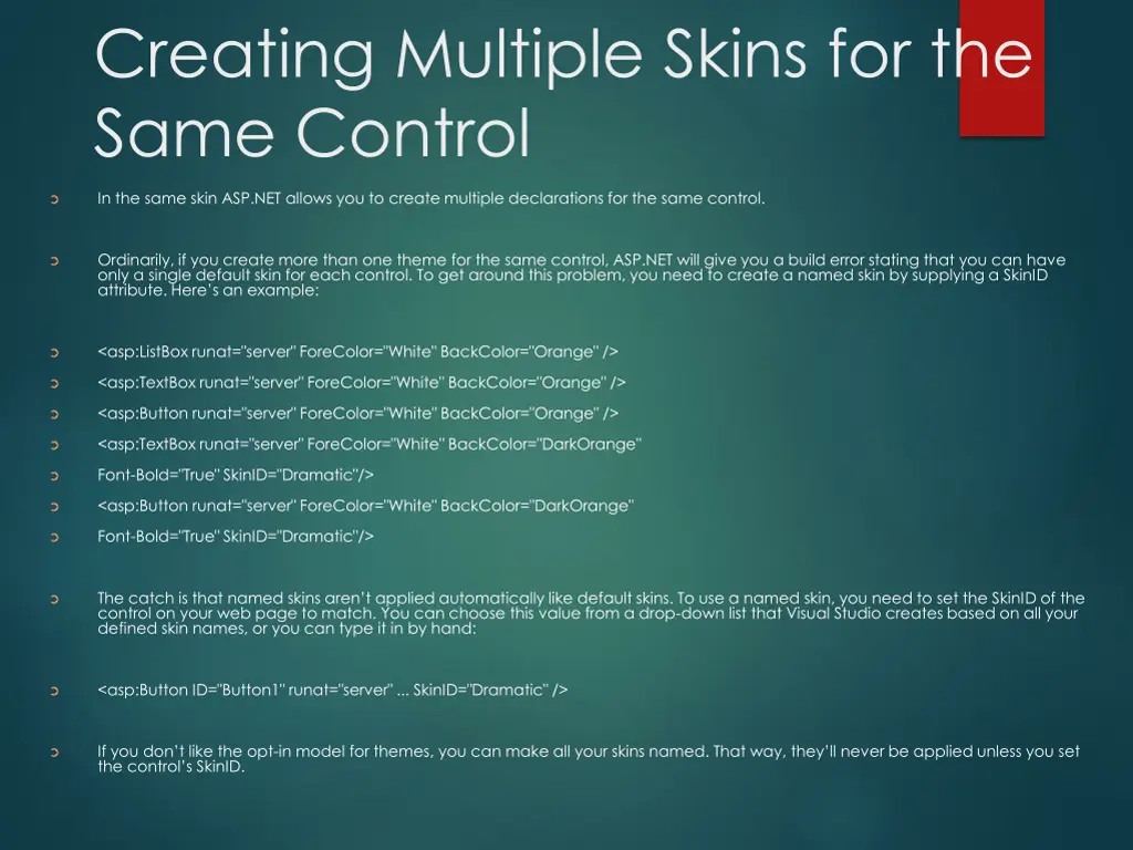 creating multiple skins for the same control